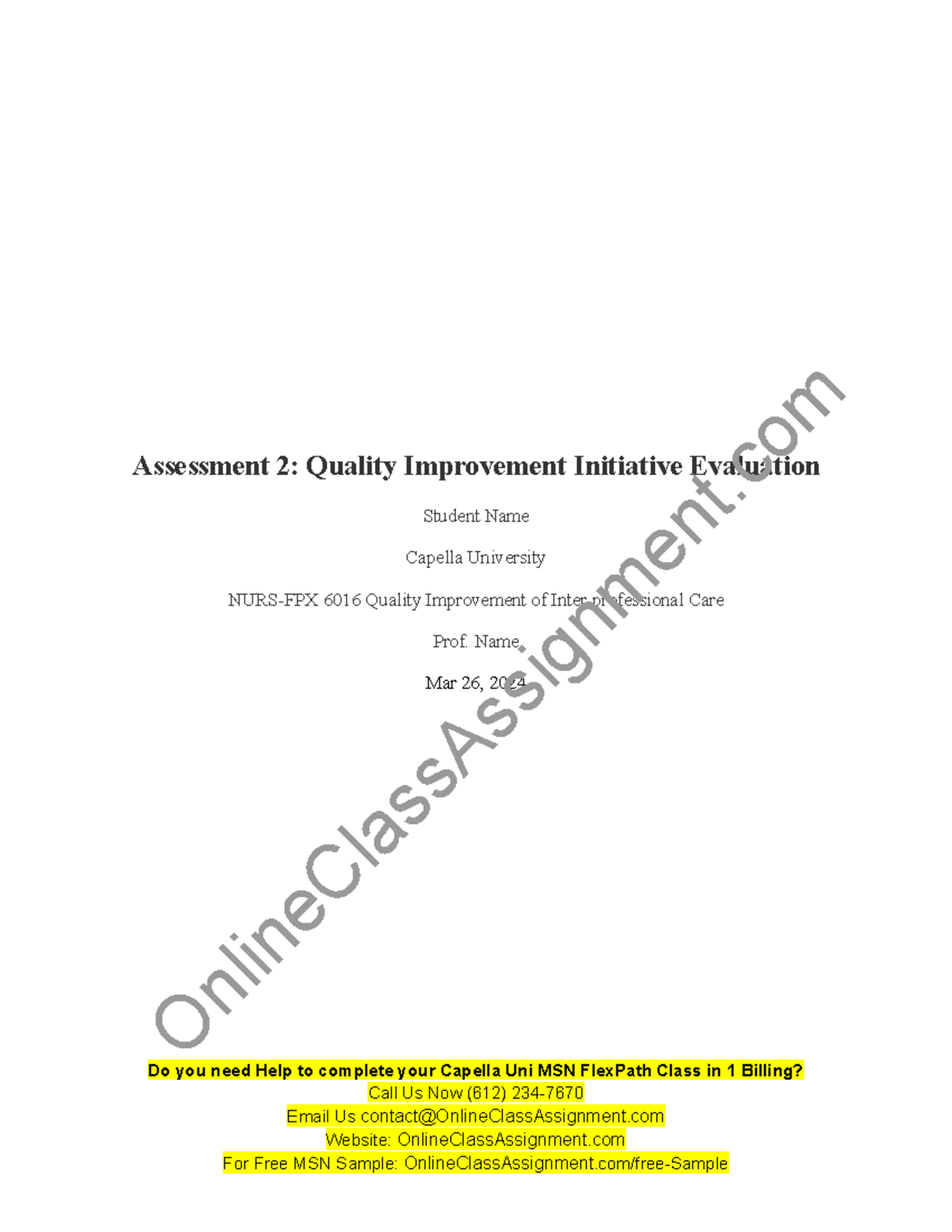 NURS FPX 6016 Assessment 2 Quality Improvement Initiative Evaluation ...