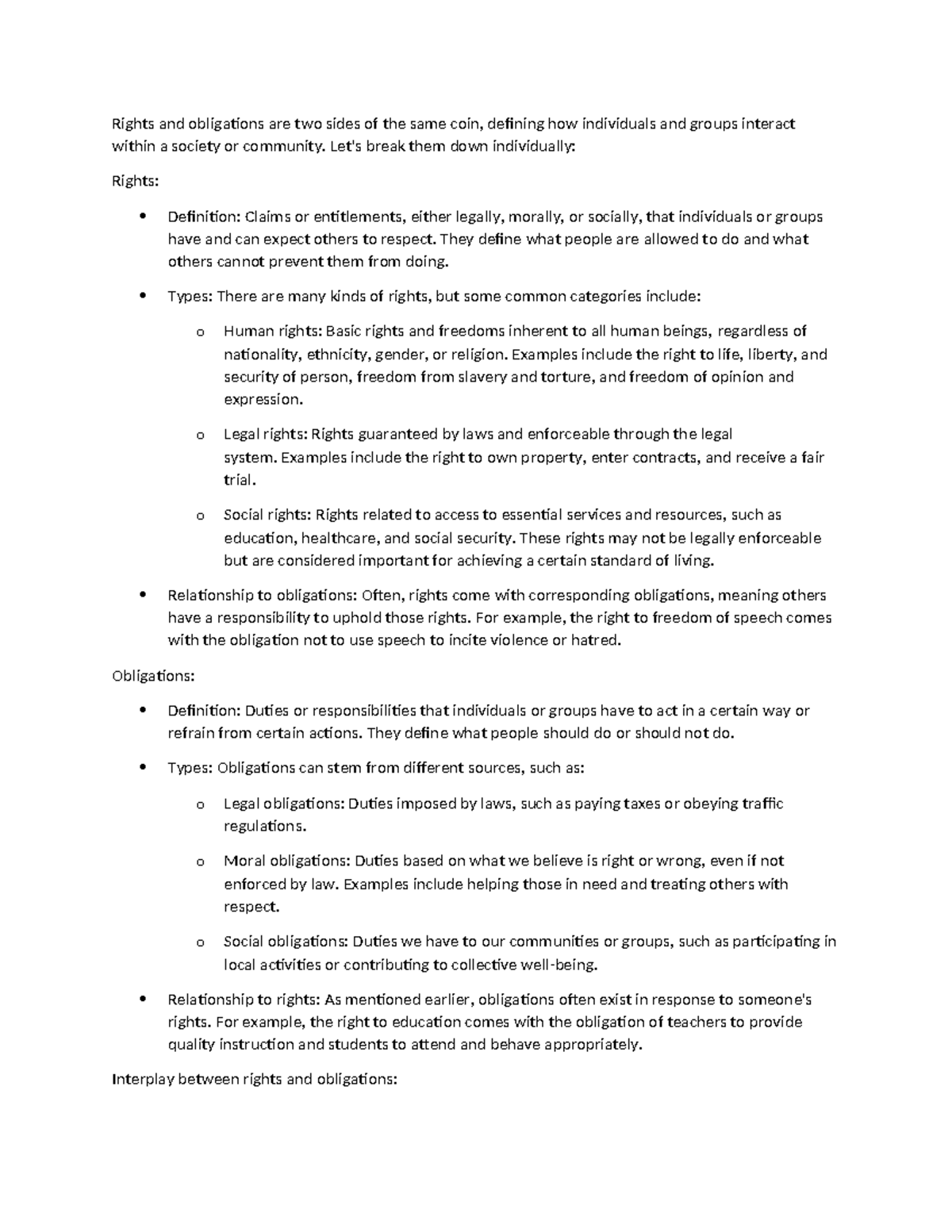 Rights and obligations Let's break them down individually Rights