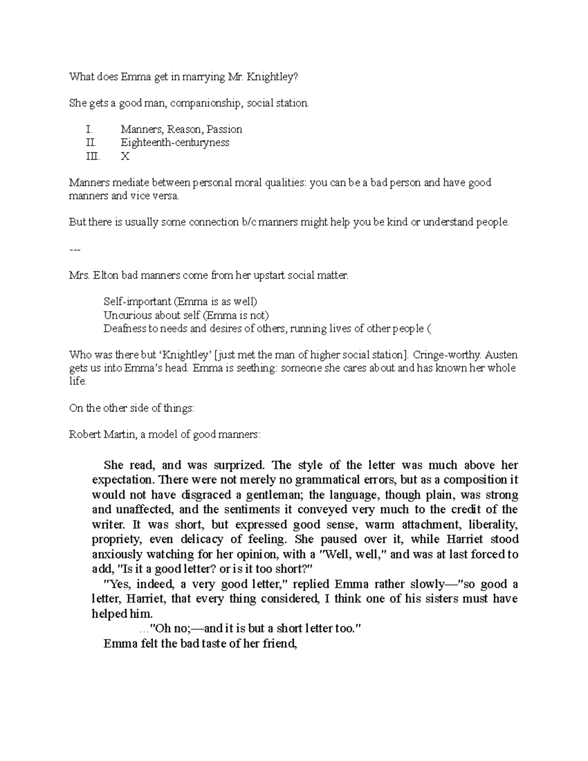 Lecture 921 Emma III What does Emma get in marrying Mr. Knightley? She gets a good man, Studocu
