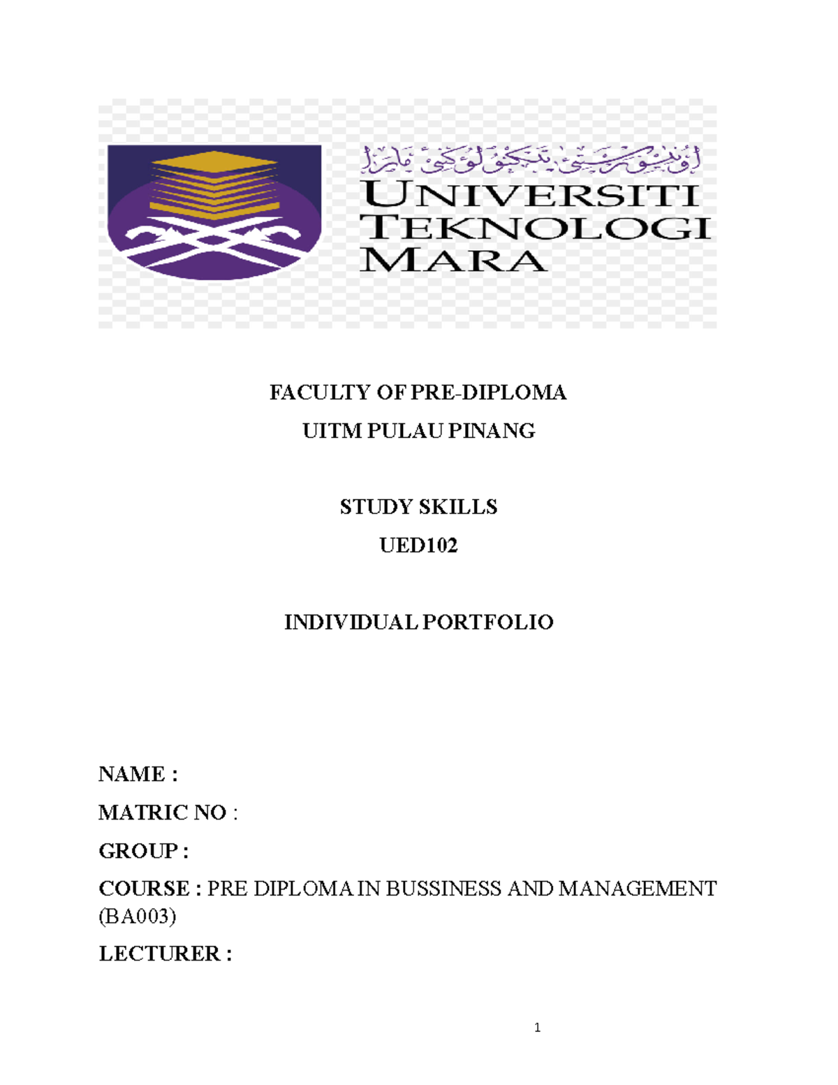 UED Portfolio - FACULTY OF PRE-DIPLOMA UITM PULAU PINANG STUDY SKILLS ...