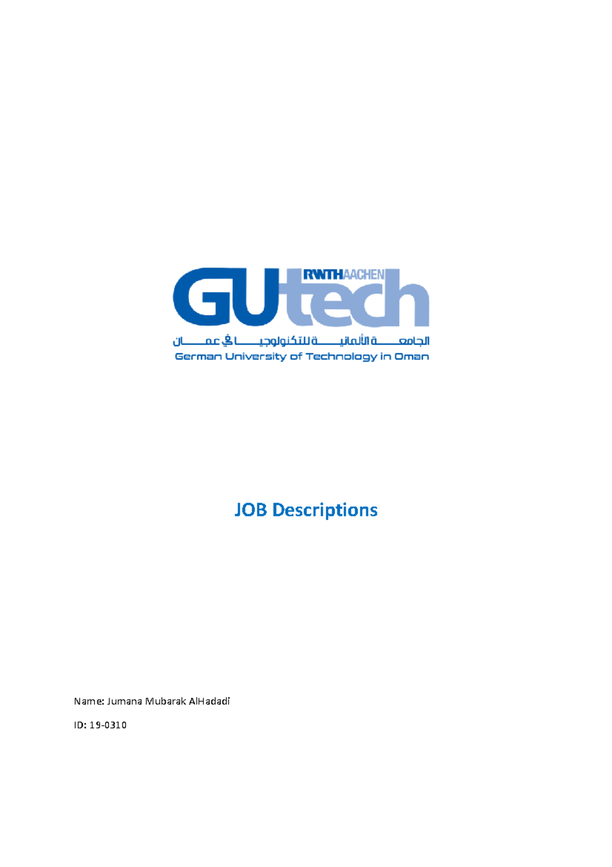 JOB Descriptions asa JOB Descriptions Name Jumana Mubarak AlHadadi ID 19 Scope of Work