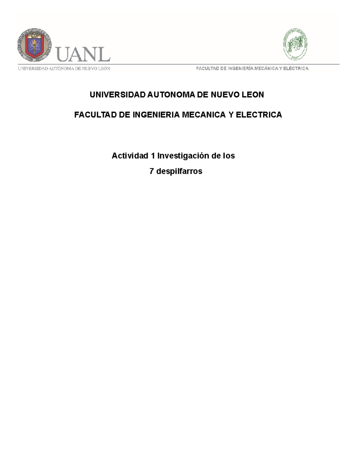 Actividad 1 - UNIVERSIDAD AUTONOMA DE NUEVO LEON FACULTAD DE INGENIERIA ...