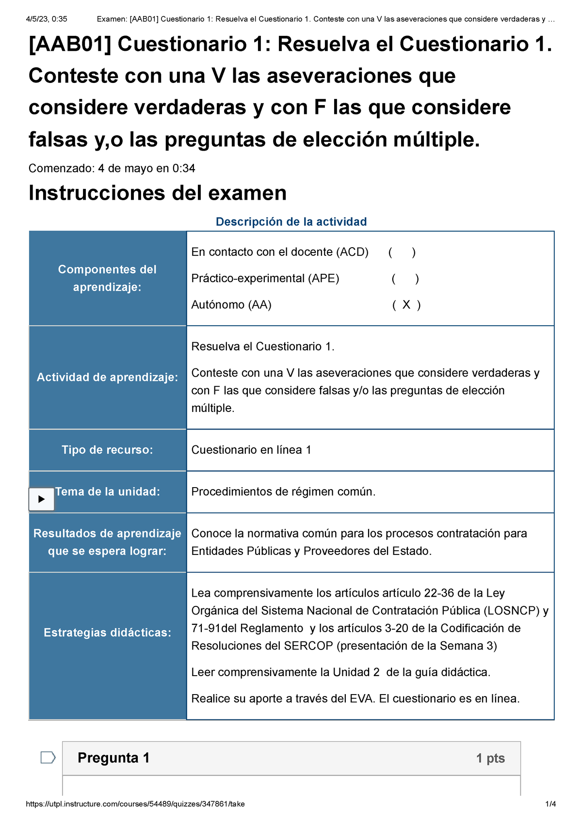 Examen [AAB01] Cuestionario 1 Resuelva El Cuestionario 1. Conteste Con ...