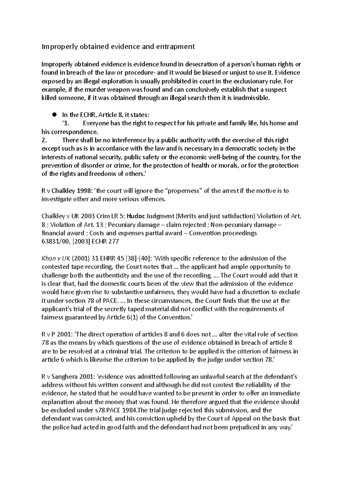 Improperly obtained evidence and entrapment Improperly obtained