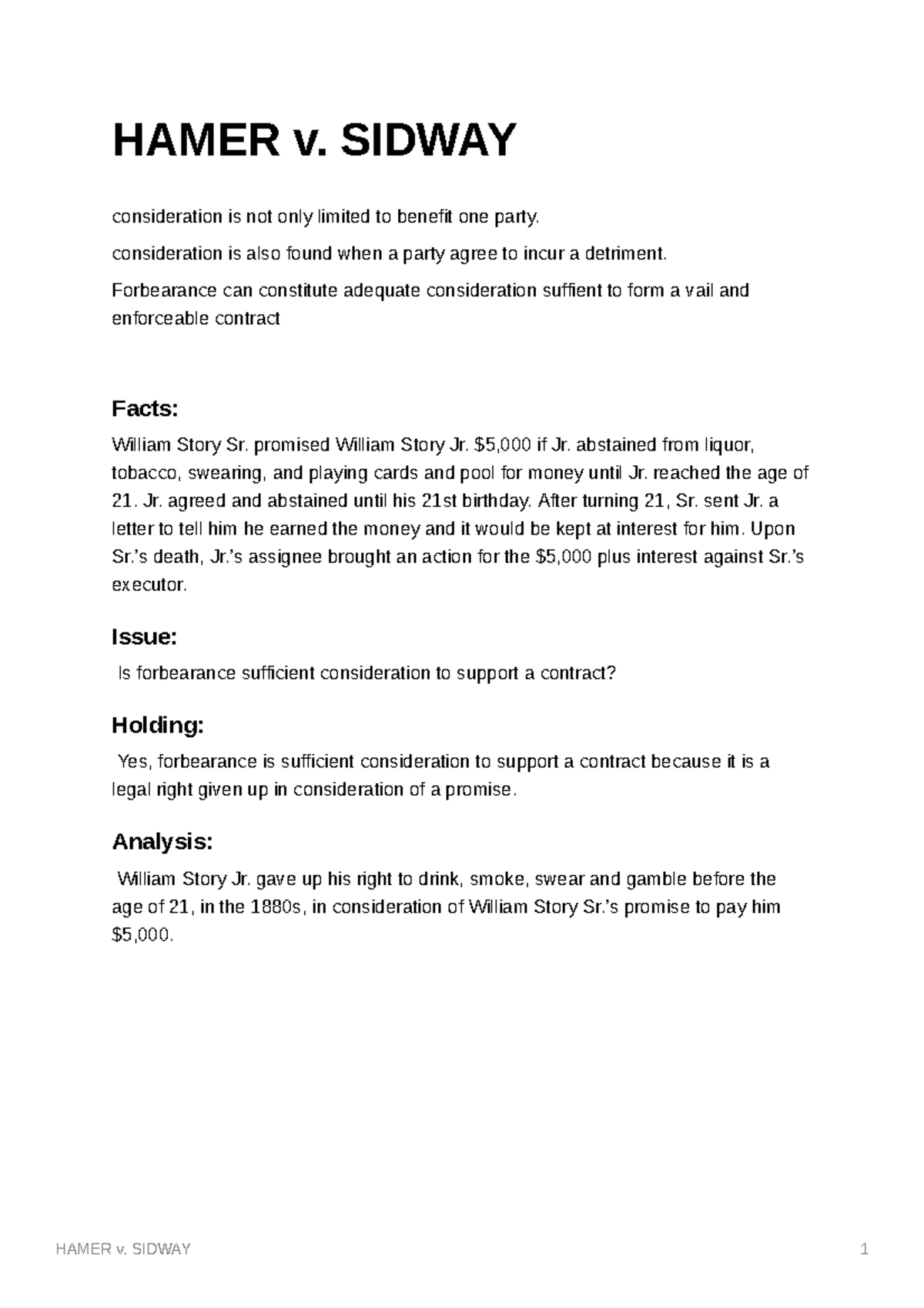 HAMER_v._sidway HAMER v. SIDWAY 1 HAMER v. SIDWAY consideration is