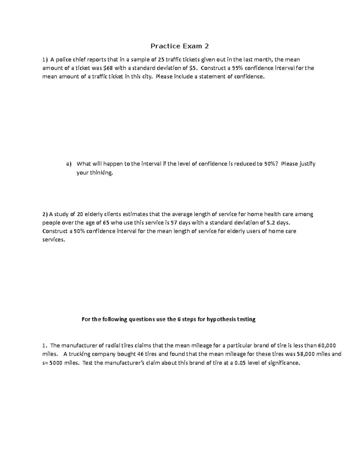 Practice Exam 2 - Construct a 99% confidence interval for the mean ...