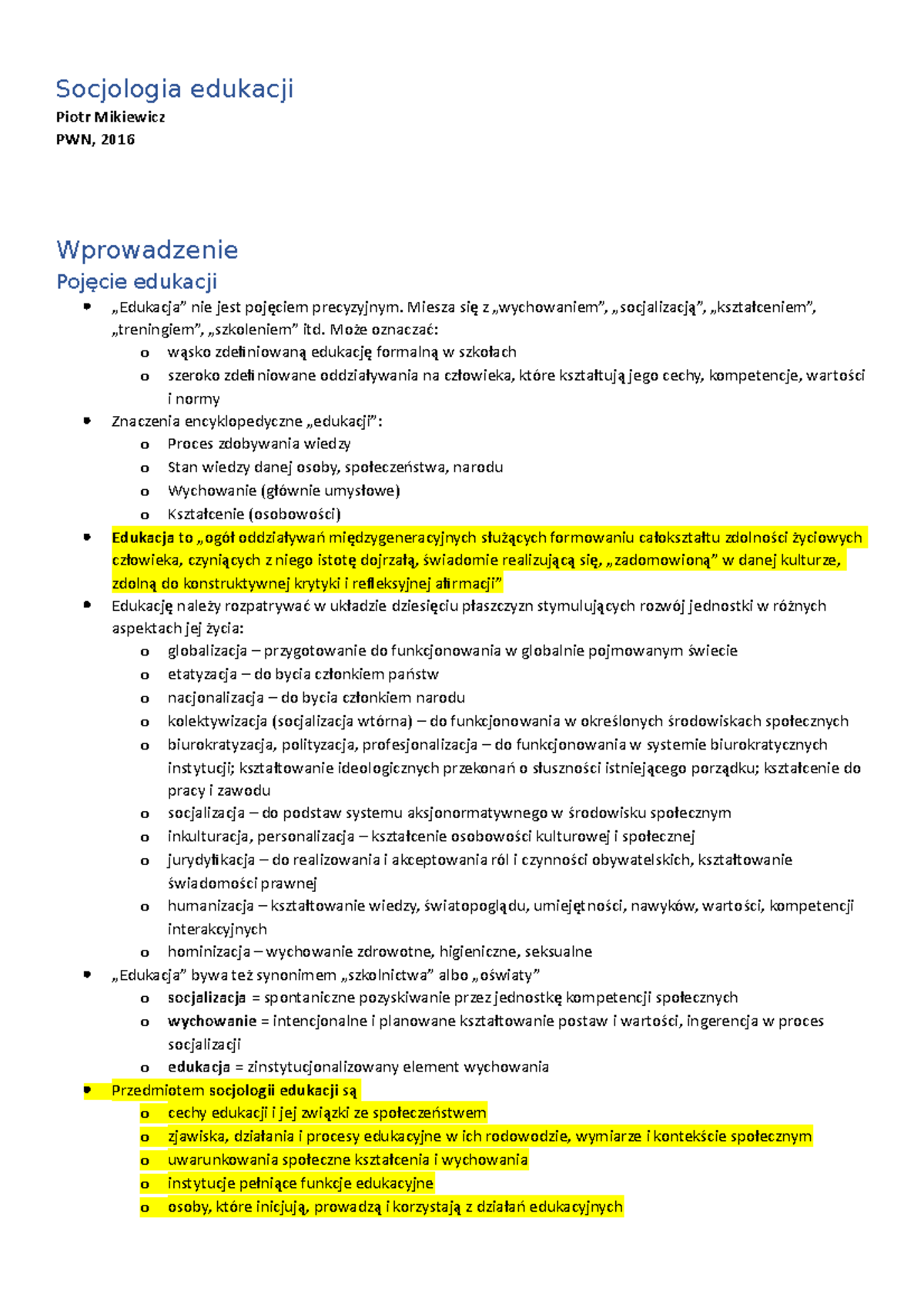 Socjologia-edukacji - Notatki Robione Z Wykładów, Internetu I Z ...