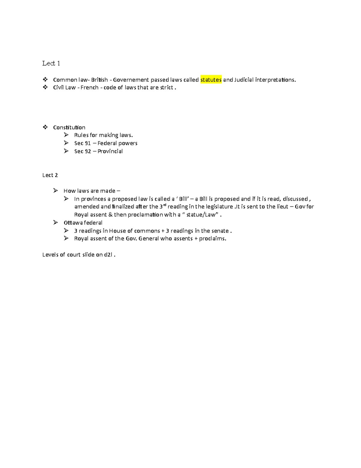 Bsen lect 1 Notes Lect 1 Common law British Governement passed