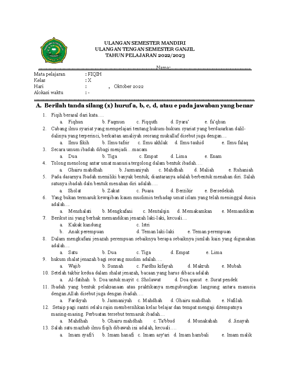 SOAL UTS X. XI SEM I FIQIH 2022 - ULANGAN SEMESTER MANDIRI ULANGAN ...