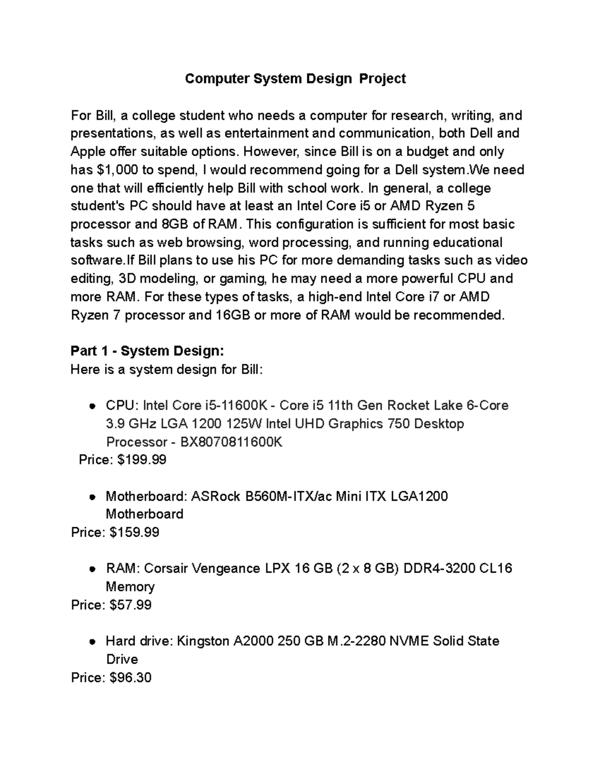 Computer System Design Project - However, since Bill is on a budget and ...