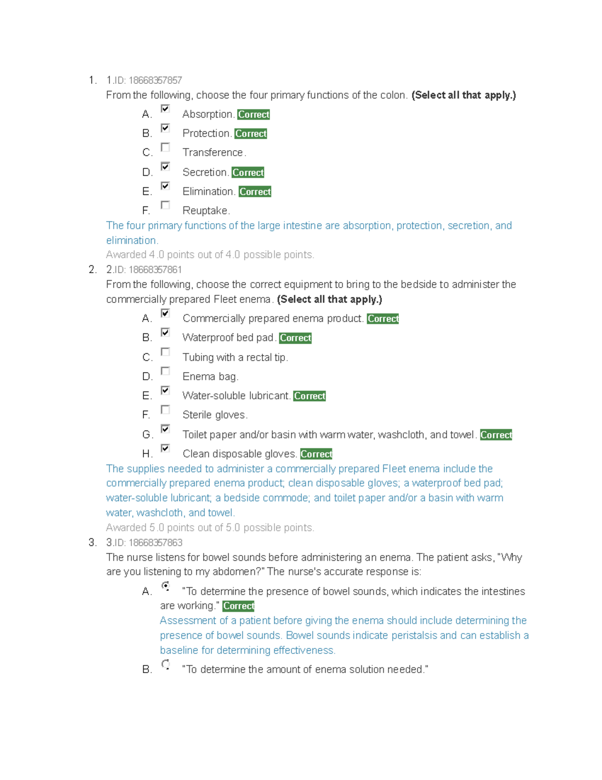 Bowel Elimination Exam - 1. 1: 18668357857 From the following, choose ...