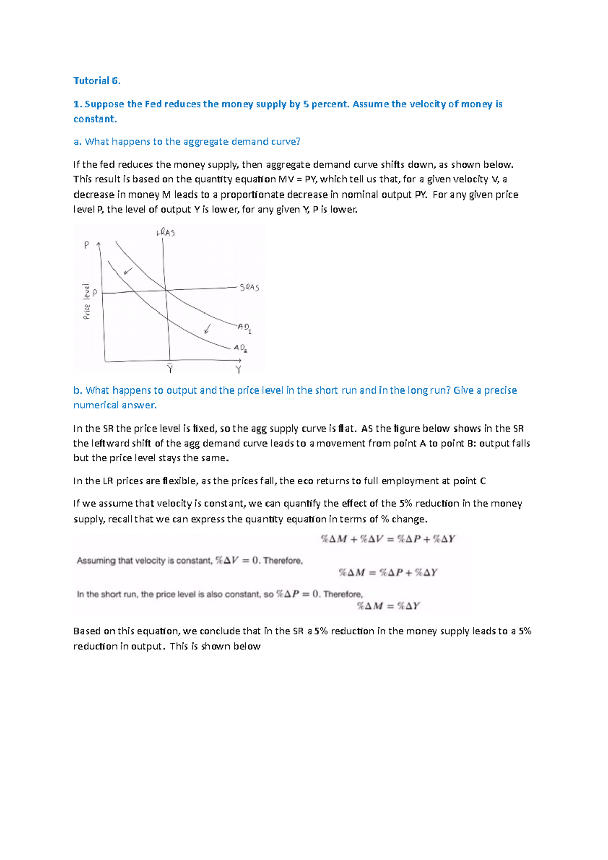 Tutorial answers 6-11 - Tutorial 6. Suppose the Fed reduces the money ...