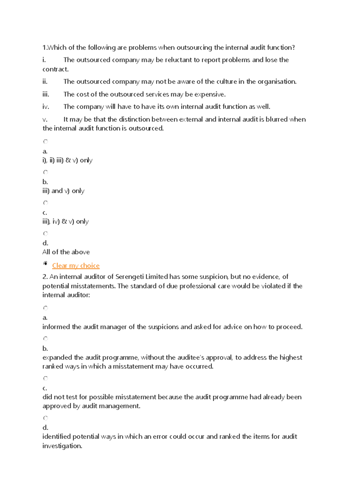 Assesment 1 - 1 of the following are problems when outsourcing the ...