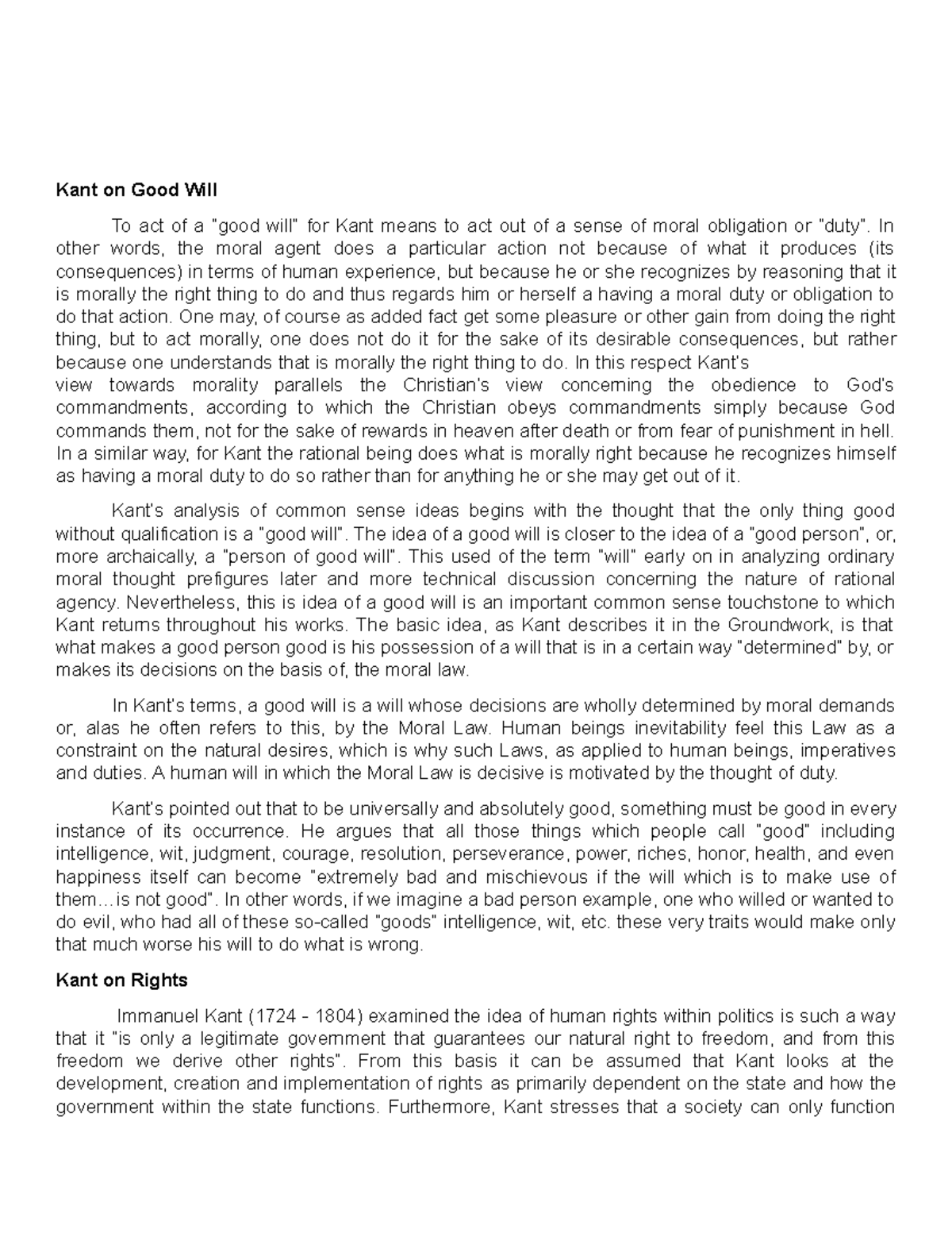 Kant on Good Will - In this sense Kant believes that these principles ...