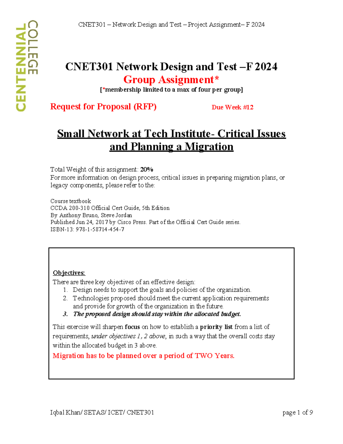 Group Assignment F2024-r1 - CNET301 Network Design and Test –F 2024 ...