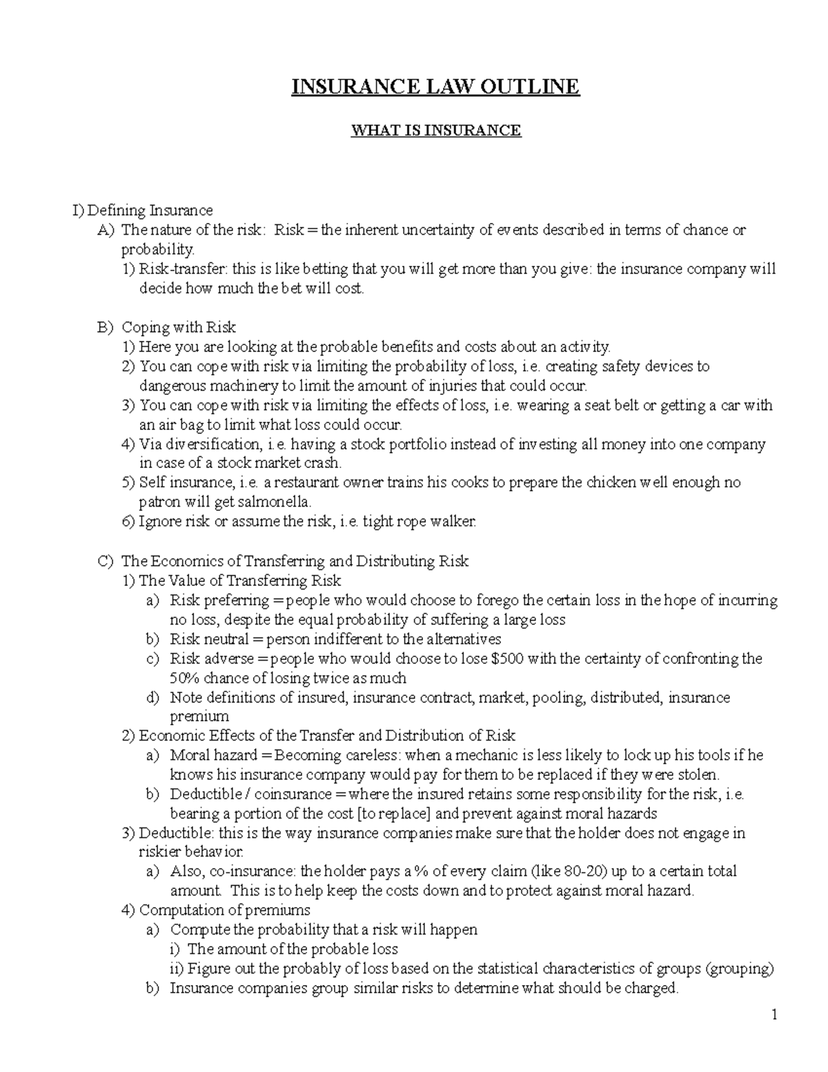 Insurance - INSURANCE LAW OUTLINE WHAT IS INSURANCE I) Defining ...