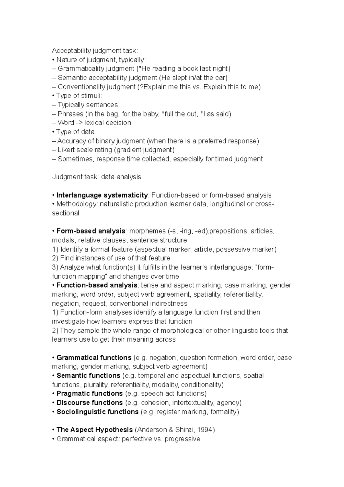 Sla week5 - Sla week 5 notes - Acceptability judgment task: Nature of ...