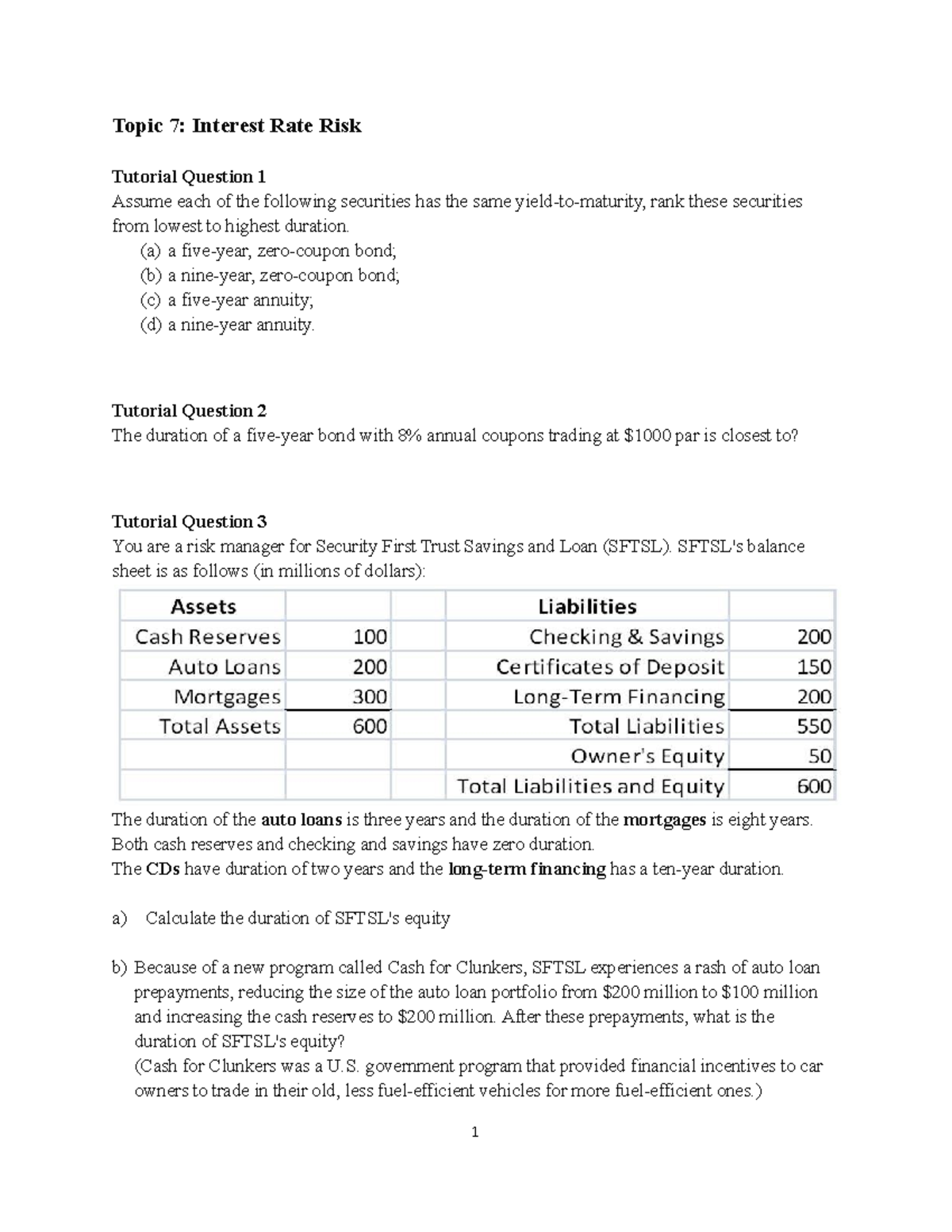 Topic 7 Interest Rate Risk Tutorial (a) a fiveyear, zerocoupon bond
