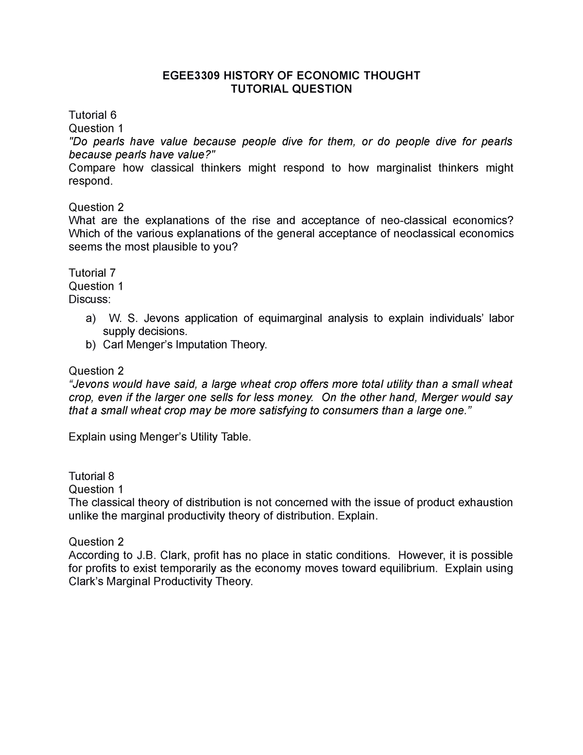 Tutorial EGEE3309 - EGEE3309 HISTORY OF ECONOMIC THOUGHT TUTORIAL ...