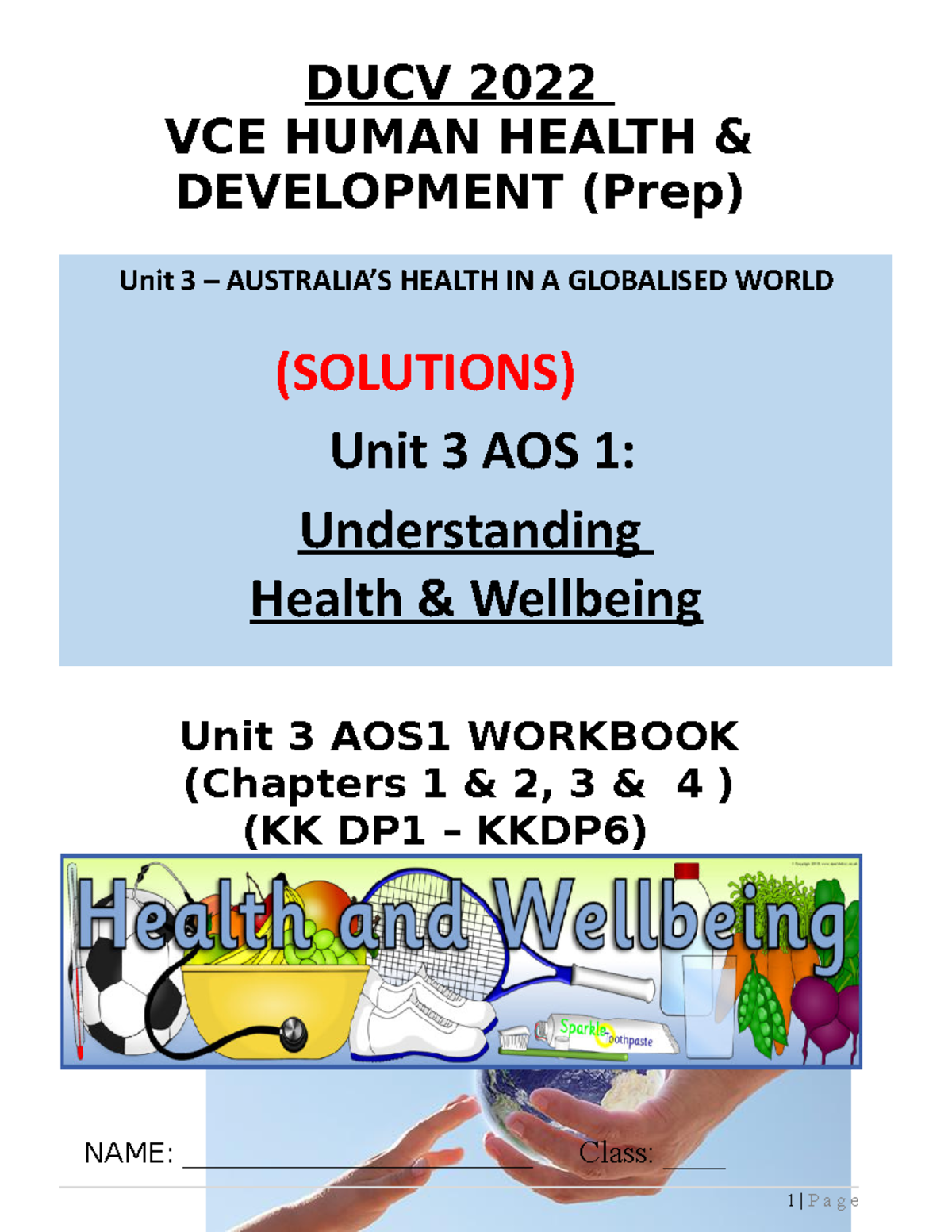 Solutions 2022 HHD Unit 3 AOS1 Booklet DUCV 2022 VCE HUMAN HEALTH & DEVELOPMENT (Prep) Unit 3
