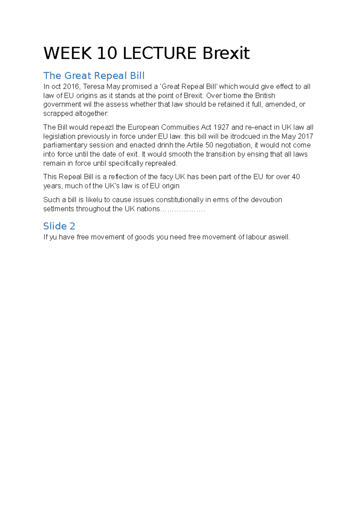 WEEK 10 Lecture Brexit - WEEK 10 LECTURE Brexit The Great Repeal Bill ...
