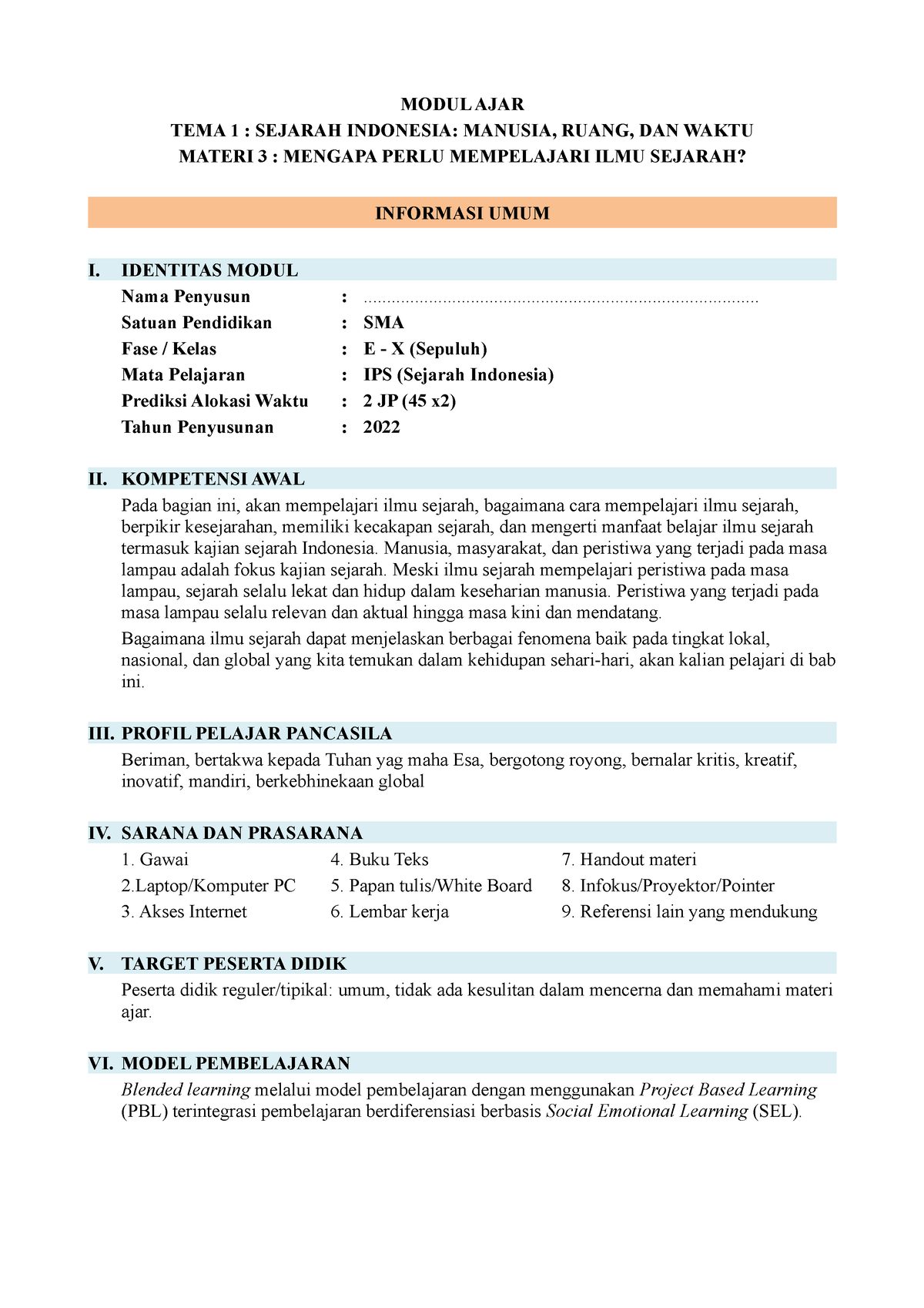 Materi 3 - Mengapa Perlu Mempelajari Ilmu Sejarah - MODUL AJAR TEMA 1 ...