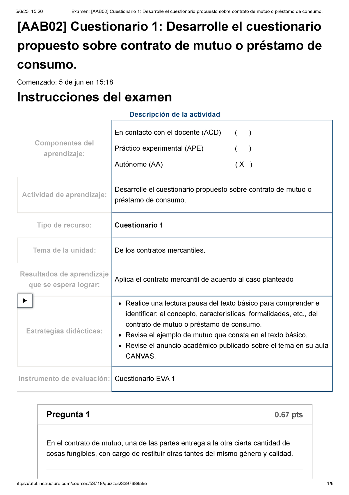 Examen [AAB02] Derecho Mercantil Cuestionario 1 Desarrolle El ...