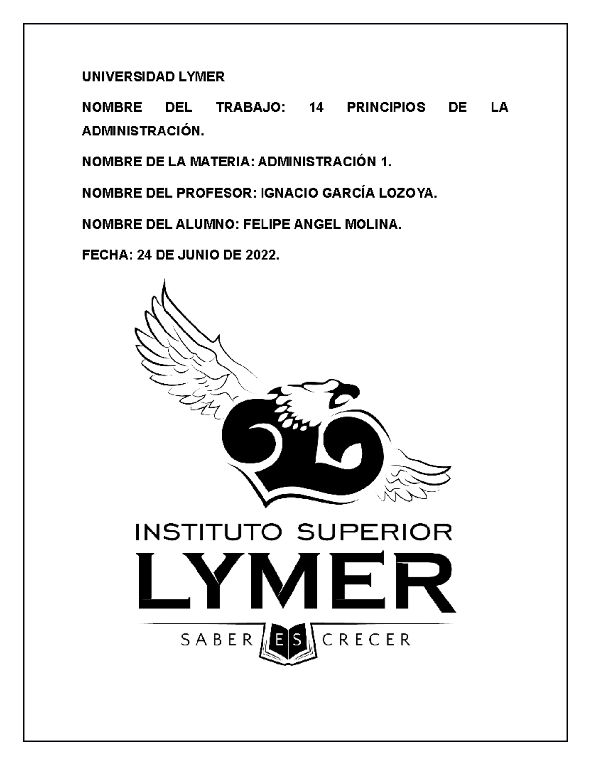 14 principios de la administracion - UNIVERSIDAD LYMER NOMBRE DEL ...
