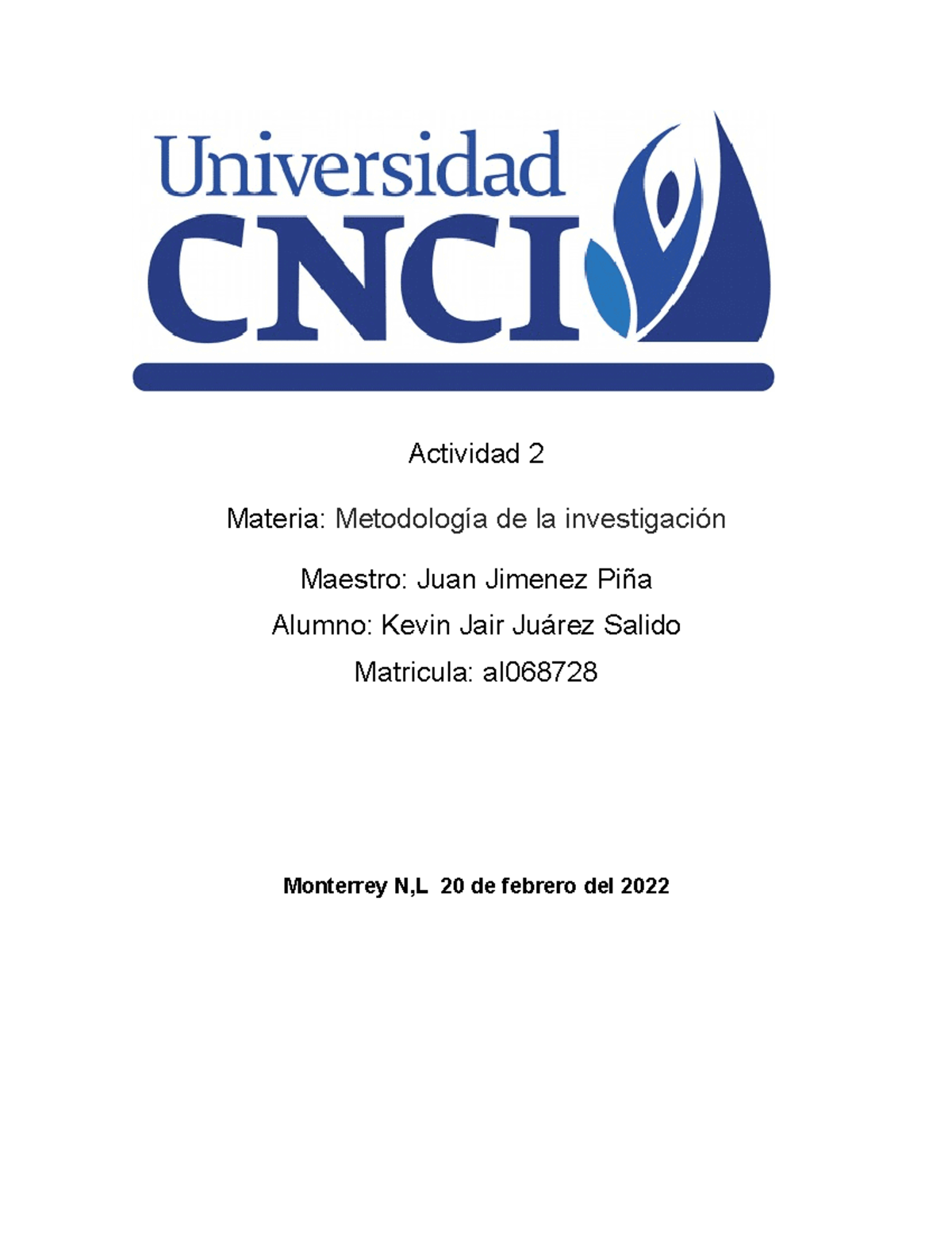 Actividad 2 Metodologia De La Investigacion - Actividad 2 Materia ...