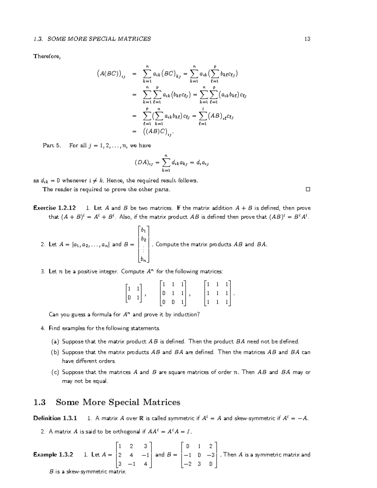 Maths lature 2 - 1. SOME MORE SPECIAL MATRICES 13 Therefore, A(BC) ij ...