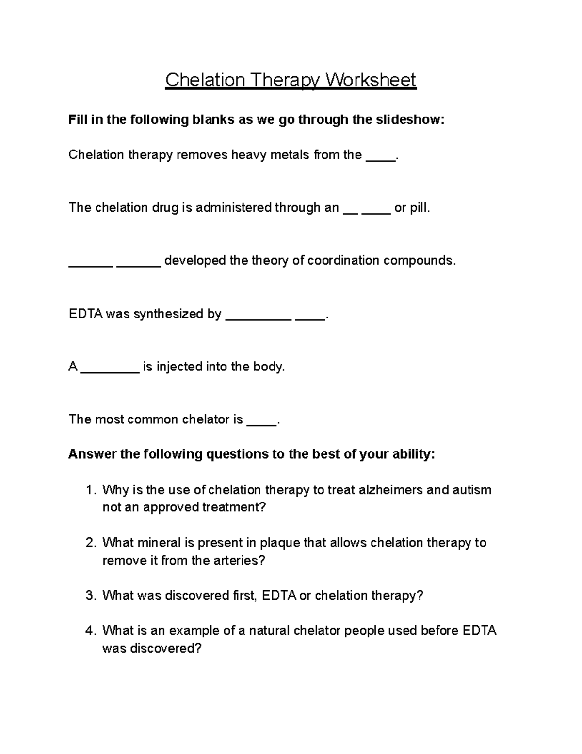 Chelation therapy worksheet Chelation Therapy Worksheet Fill in the