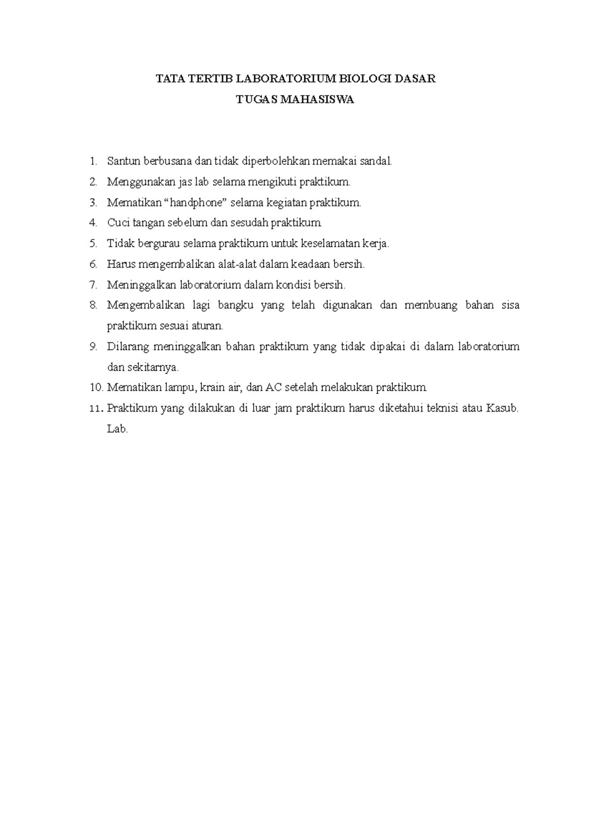 Tata Tertib Laboratorium Biologi Dasar TATA TERTIB LABORATORIUM
