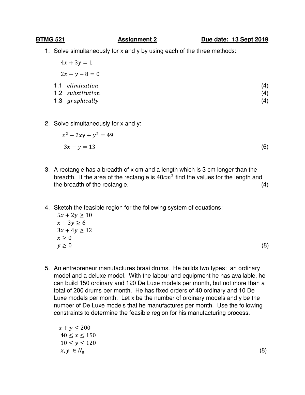 Asignment 2 Math 2019 BTMG - BTMG 521 Assignment 2 Due date: 13 Sept ...