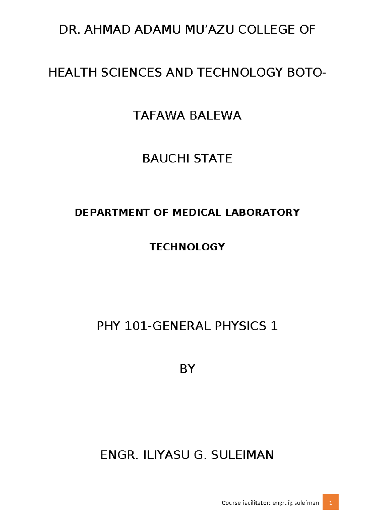 PHY 101-General Physics - DR. AHMAD ADAMU MU’AZU COLLEGE OF HEALTH ...