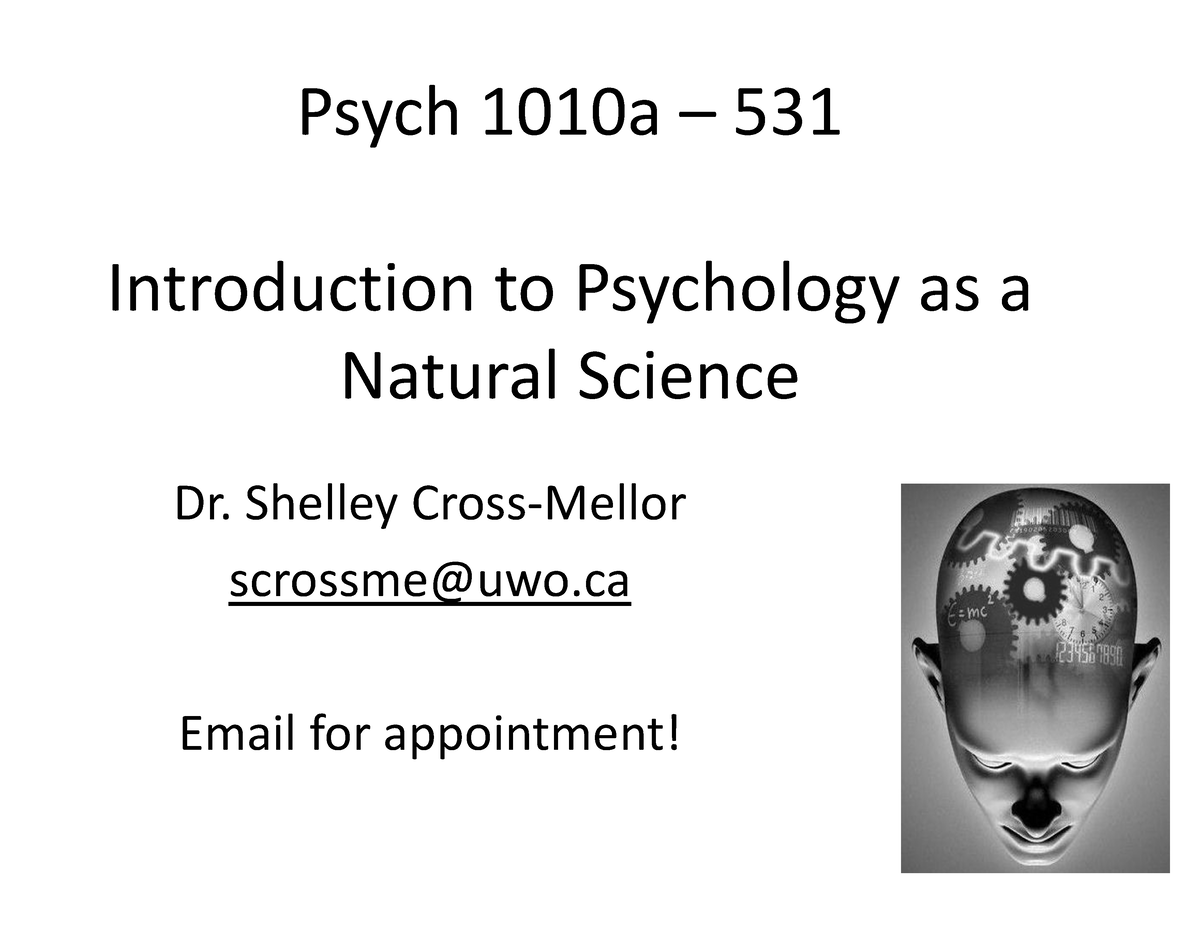 Psychology C1 1001 - Psych 1010a – 531 Introduction To Psychology As A ...