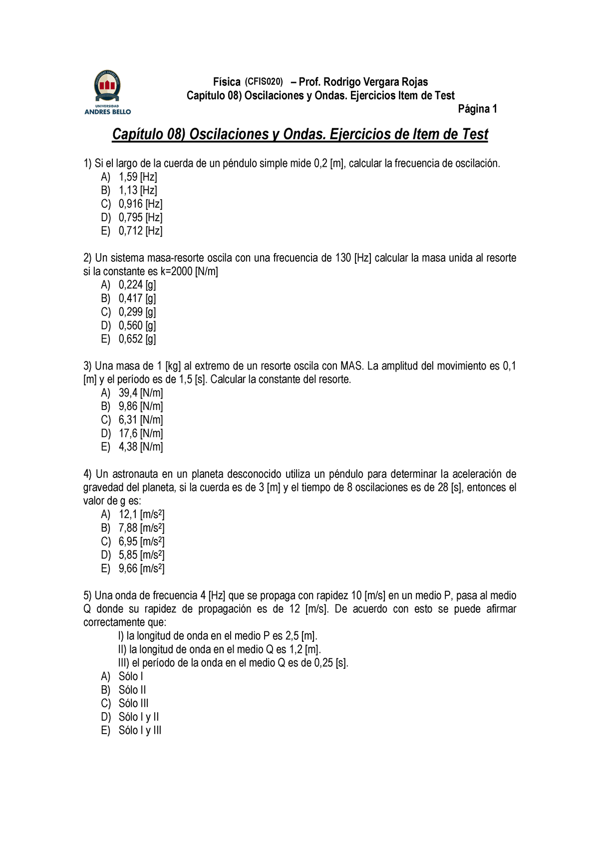 Capítulo 08 Oscilaciones Y Ondas - Item De Test (Ed VP) - - Studocu