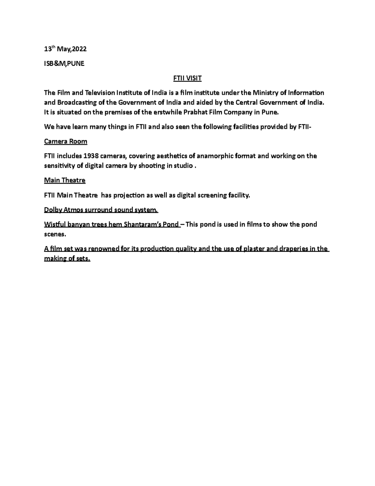 FTII Visit Report - Assignment - 13 th May, ISB&M,PUNE FTII VISIT The ...