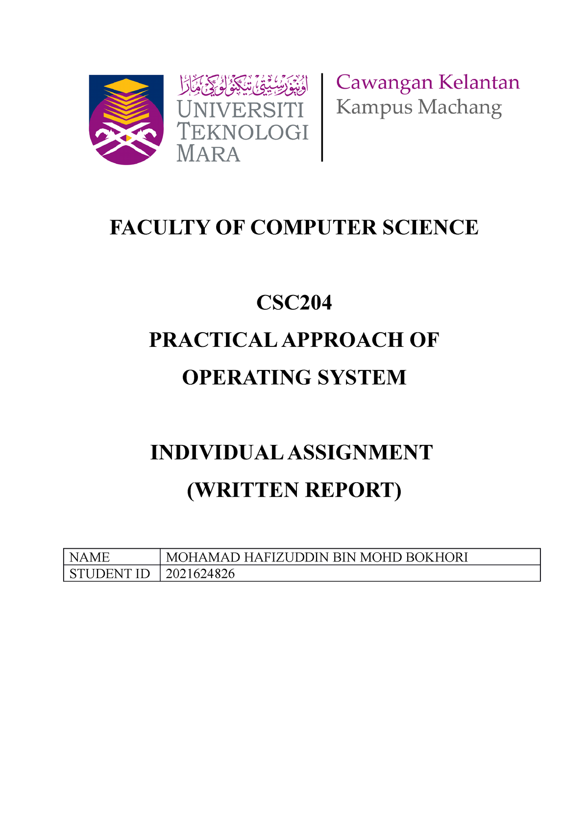 Individual Assignment - FACULTY OF COMPUTER SCIENCE CSC PRACTICAL ...