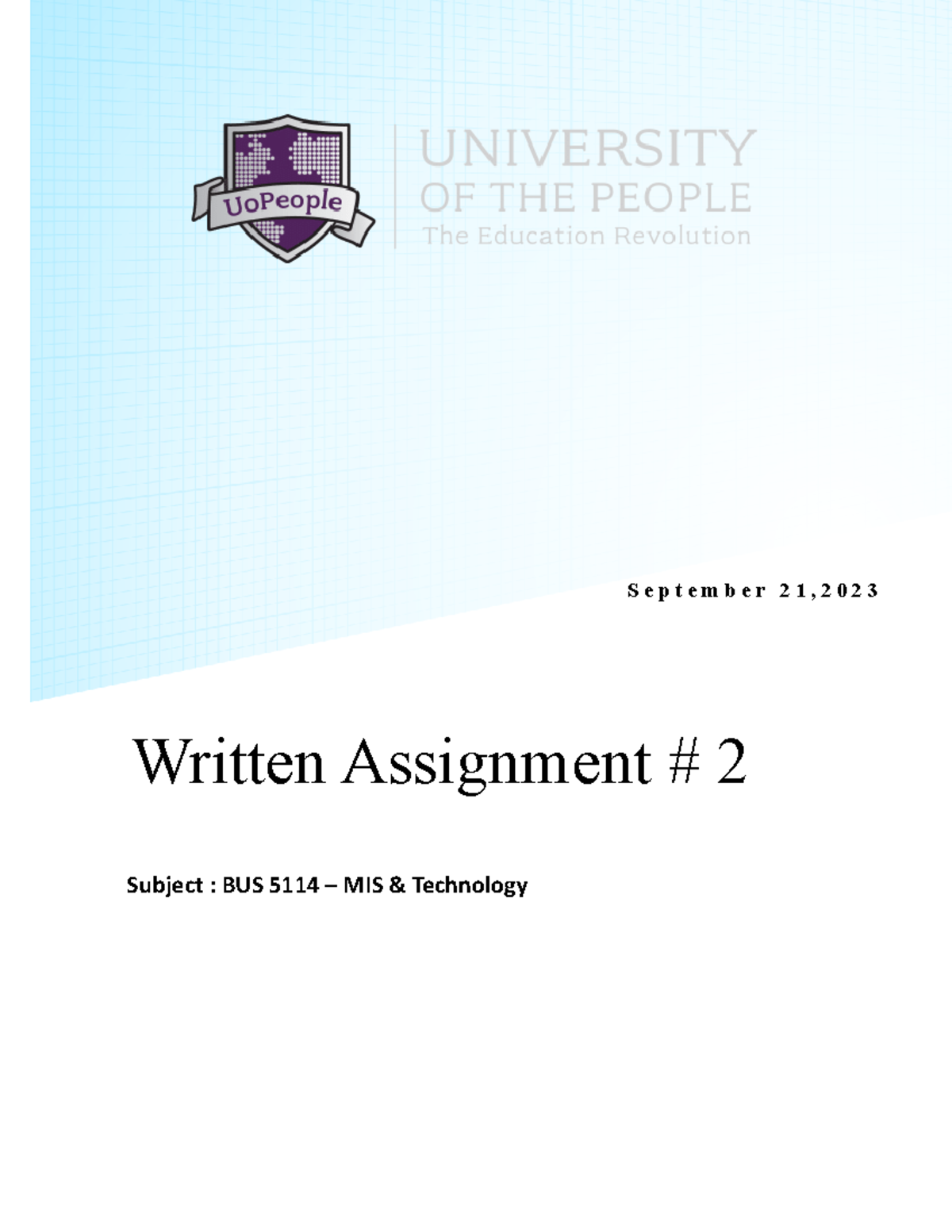 Written Assignment # 2 - Written Assignment # 2 Subject : BUS 5114 ...