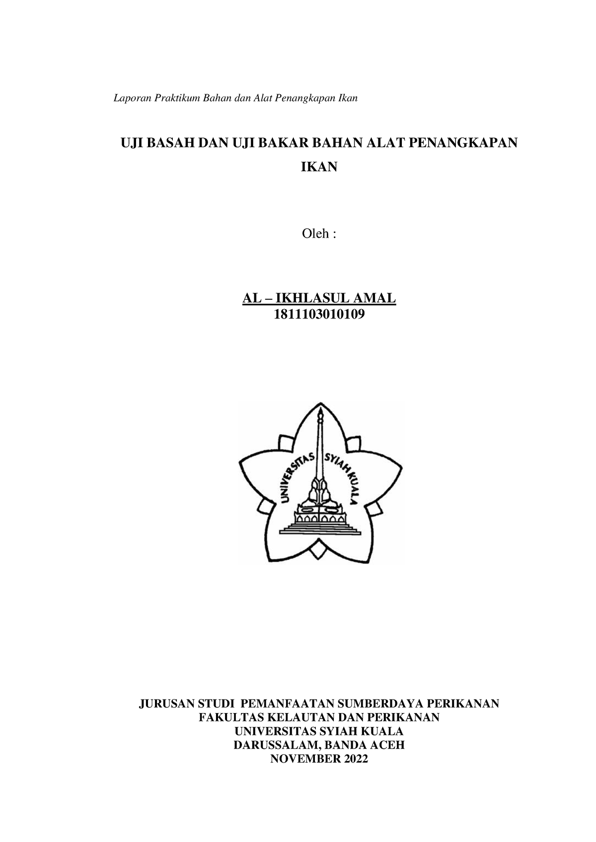 Laporan Bapi 3 - UJI BASAH DAN UJI BAKAR BAHAN ALAT PENANGKAPAN IKAN ...