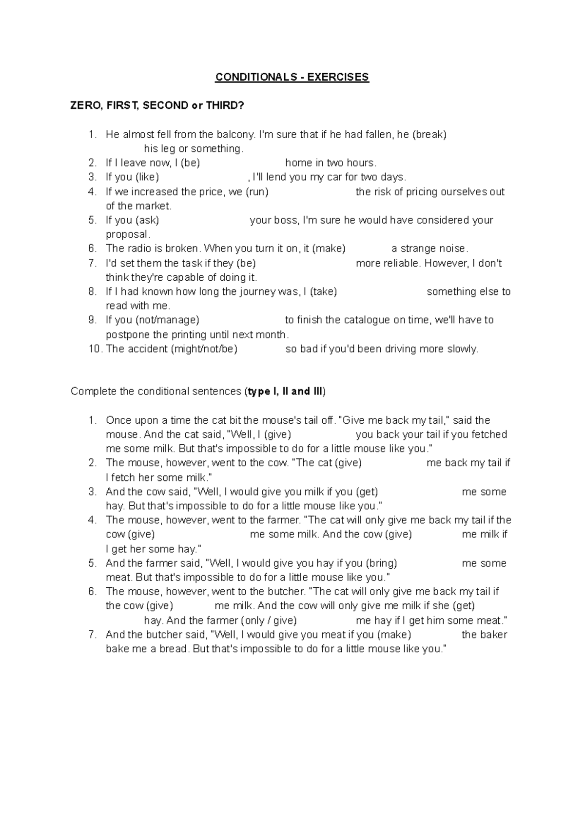 Conditionals - Exercises - CONDITIONALS - EXERCISES ZERO, FIRST, SECOND ...