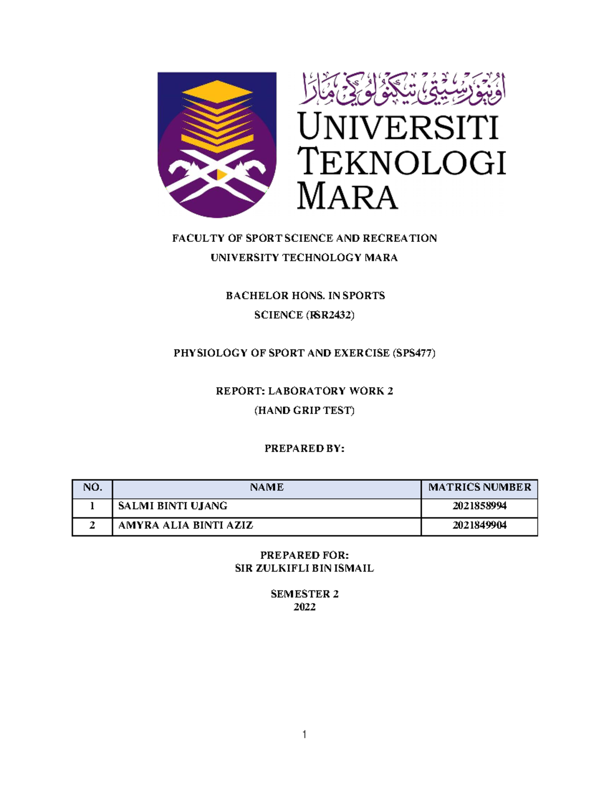 SPS477 LAB Report 2 - goodluck - FACULTY OF SPORT SCIENCE AND ...