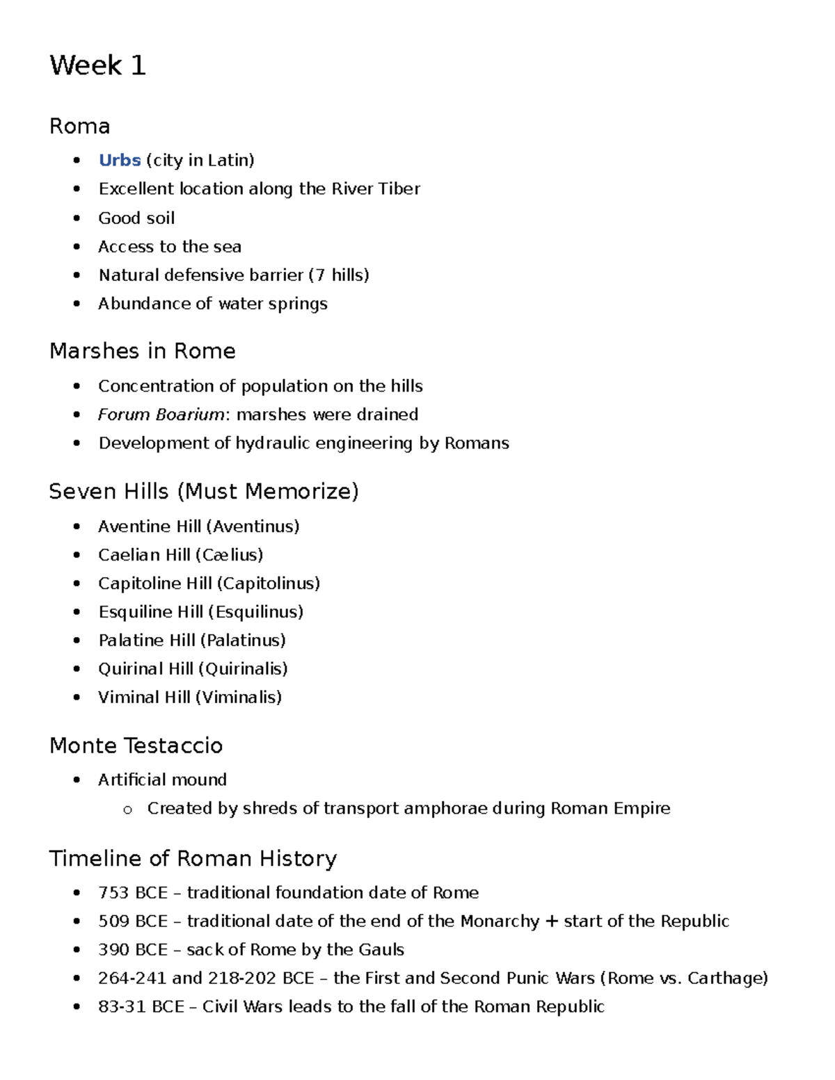 Week 1 - Week 1 Notes - Week 1 Roma Urbs (city in Latin) Excellent ...