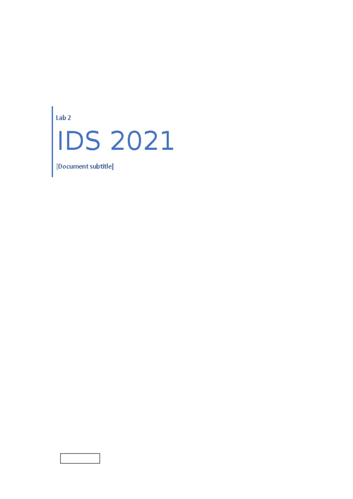 13221508-IDS-Lab 2 - IDS lab work - Lab 2 IDS 2021 [Document subtitle ...