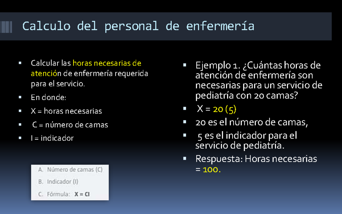 Calculo del personal de enfermería - Calculo del personal de enfermería