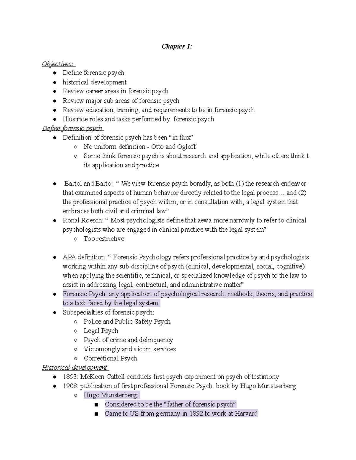 Forensic psych notes Chapter 1 Objectives Define forensic psych