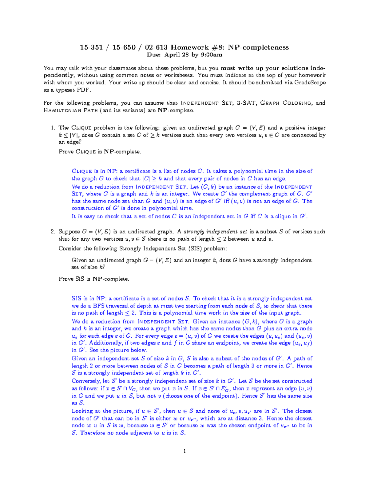 Hw8 Solutions 15 351 15 650 02 613 Homework Np Completeness Due April 28 By 00am You May Talk With Your Classmates About These Problems But Youmust Write Up Studocu