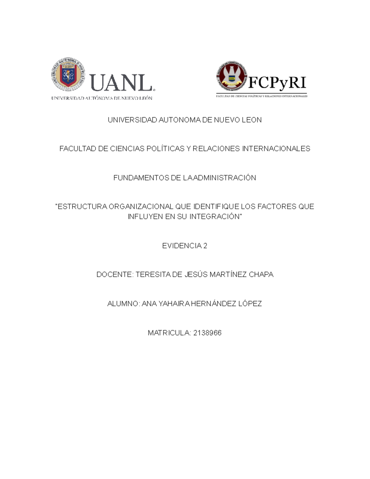 Evidencia 2FA - ...... - UNIVERSIDAD AUTONOMA DE NUEVO LEON FACULTAD DE ...