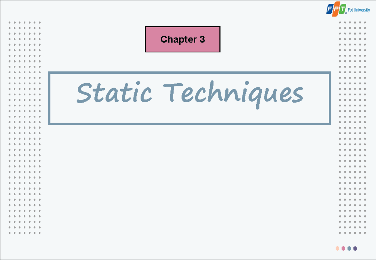 SWT3 Static techniques - Static Techniques Chapter 3 CONTENTS Static ...