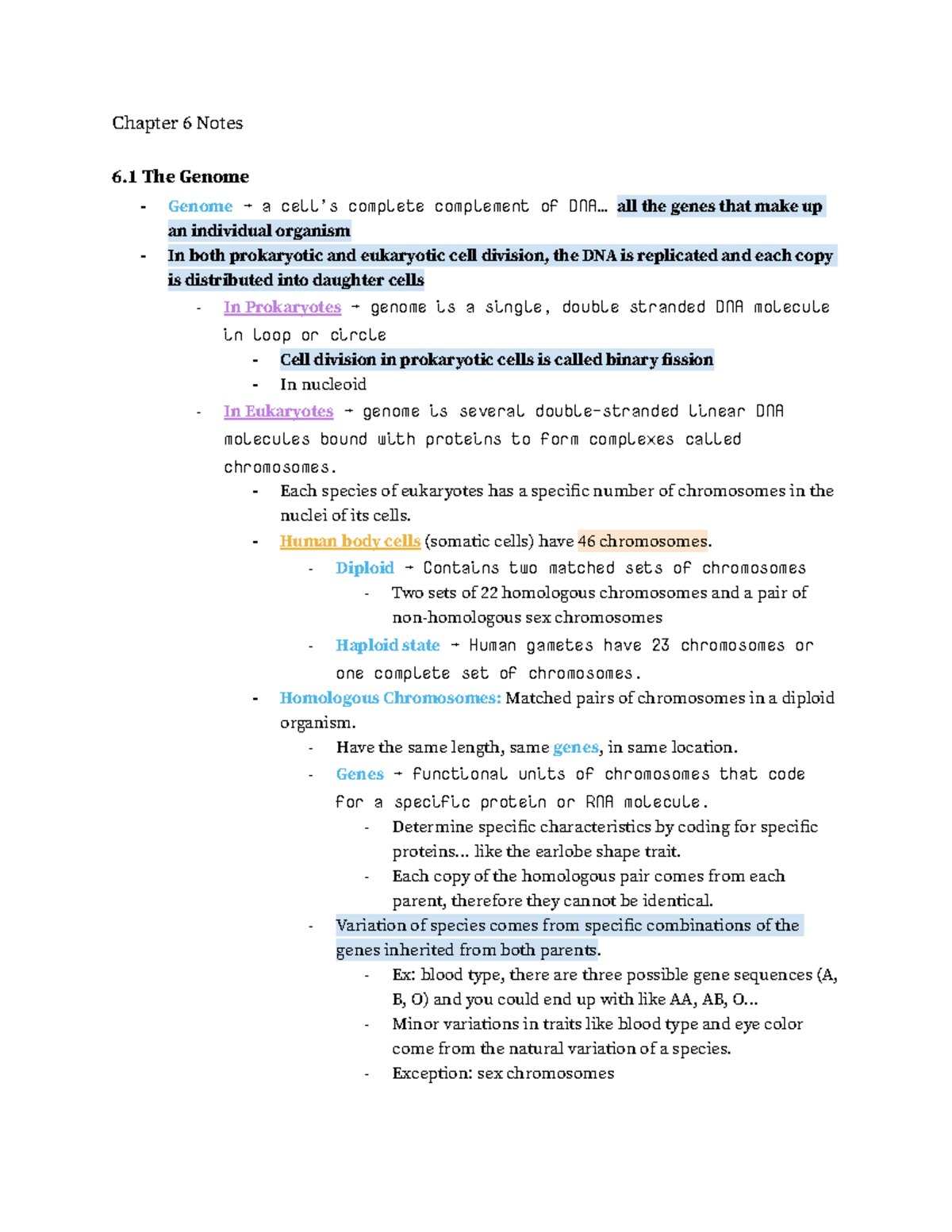 LS7A Chapter 6 Notes - Chapter 6 Notes 6 The Genome - Genome → a cell’s ...